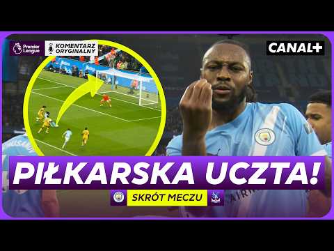 POPISOWE AKCJE MAN CITY! TOP ASYSTY I ŚWIETNE WYKOŃCZENIA! MAN CITY - CRYSTAL PALACE, SKRÓT MECZU thumbnail
