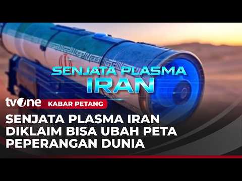 NGERI!! Senjata Plasma Iran Bisa Bikin AS Ketar Ketir! | Kabar Petang thumbnail
