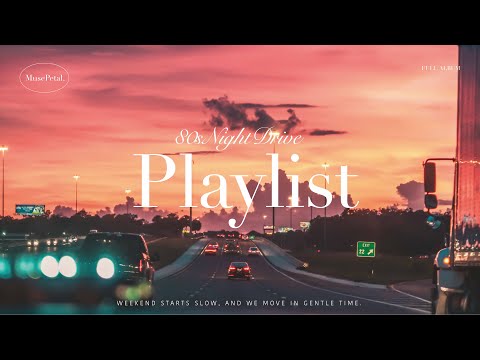 [Playlist] 80s Night Drive | K Indie Pop R&B for Weekend thumbnail