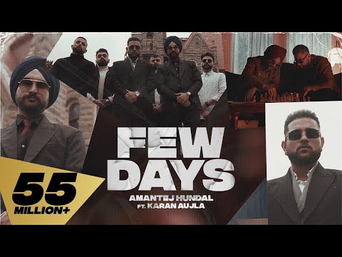 Few Days (Full Video) Karan Aujla I Amantej Hundal | Yeah Proof | Latest Punjabi Songs 2021 thumbnail
