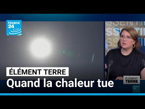 Quand la chaleur tue: les limites du corps humain • FRANCE 24 thumbnail