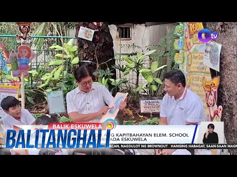 Brigada Eskuwela | Balitanghali thumbnail