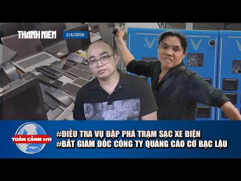 TOÀN CẢNH 17H: Làm rõ vụ trạm sạc xe điện bị đập phá|Phá đường dây quảng cáo cờ bạc ‘lậu’ thumbnail