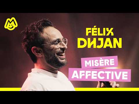 Misère affective – Félix Dhjan (Sketch complet) thumbnail