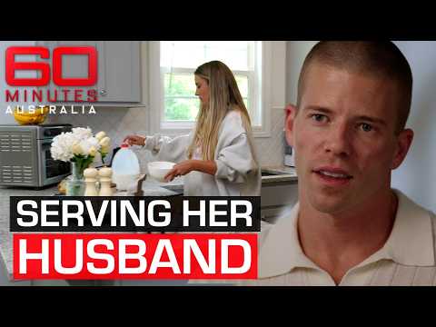 The truth about “tradwives” and the men who want them | 60 Minutes Australia thumbnail