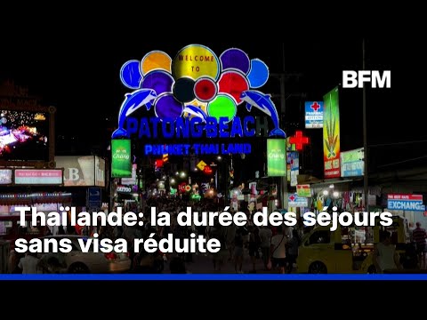 Thaïlande: les séjours sans visa réduits pour lutter contre la criminalité et les débordements thumbnail
