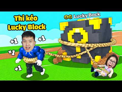 Mỗi click +1 sức khỏe thi kéo Lucky Block siêu hiếm đắt tiền mở toàn Brainrot Vip cùng bqThanh & Ốc thumbnail