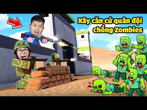 Xây tường thành căn cứ quân đội nhiều lính đặc nhiệm chống Zombie với bqThanh Ốc thumbnail
