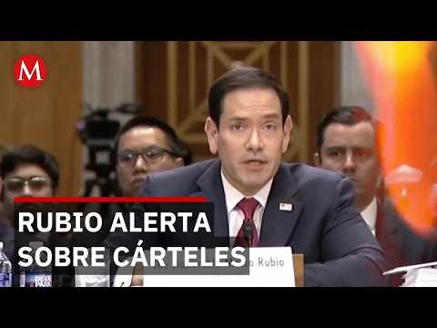 Marco Rubio advierte en el Senado de EU sobre riesgo de cárteles mexicanos thumbnail