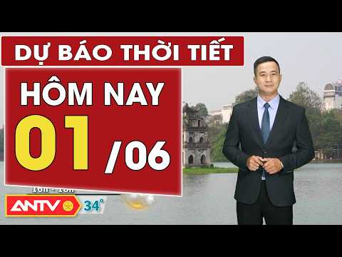 Dự báo thời tiết mới nhất hôm nay ngày 1/6: Bắc Bộ và Trung Bộ nắng nóng gay gắt | ANTV thumbnail