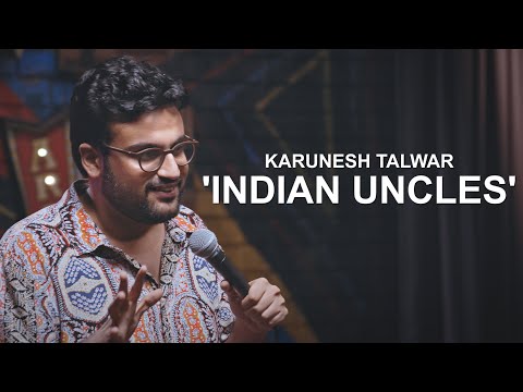 Indian Uncles | Stand Up Comedy by Karunesh Talwar (Amazon Prime Special) thumbnail