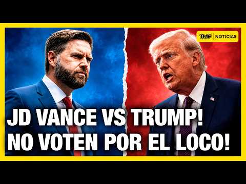 ? JD VANCE SE REVELA VS TRUMP! PIDE VOTAR EN SU CONTRA! thumbnail