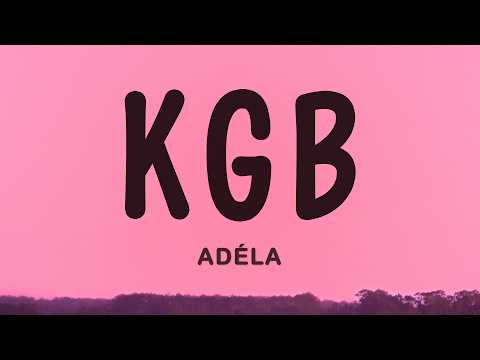 ADÉLA - KGB (Lyrics) thumbnail