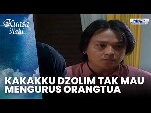 Kakakku Dzolim Tak Mau Mengurus Orangtua | KUBURAN KELUAR MATA AIR BENING | KUASA ILAHI thumbnail