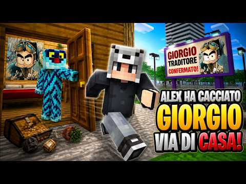 ALEX HA CACCIATO GIORGIO VIA DI CASA! VITA SU MINECRAFT! thumbnail