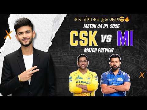 CSK vs MI | Match Prediction | IPL 2026 | Match - 44 | CSK vs MI 2026 | Cricket Prediction thumbnail