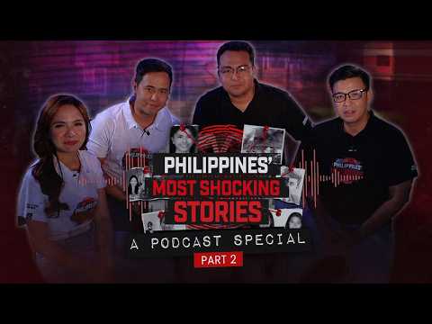 Philippines' Most Shocking Stories: A Podcast Special (Part 2) | ABS-CBN News thumbnail