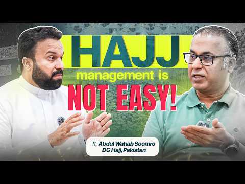 Hidden Truths About Hajj Management 😳 🕋 ft. DG HAJJ PAKISTAN 🇵🇰 thumbnail