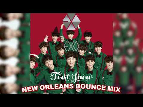EXO - "First Snow" | NEW ORLEANS BOUNCE MIX | @weareoneEXO #kpop #exo #neworleans thumbnail