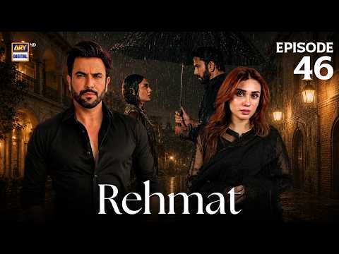 Rehmat Episode 46 | Junaid Khan | Hina Tariq | 14 MAY 2026 | ARY Digital Drama thumbnail