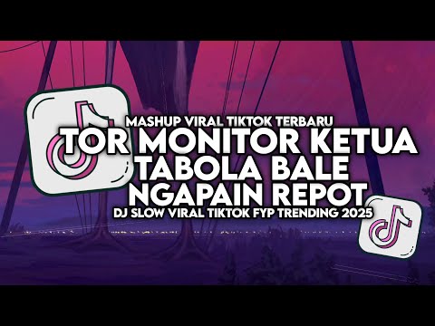 DJ TOR MONITOR KETUA X TABOLA BALE X NGAPAIN REPOT SLOW VIRAL TIKTOK FULL SONG MAMAN FVNDY 2025 thumbnail