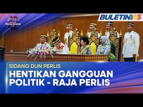 SIDANG DUN PERLIS | Henti Gangguan Politik, Beri Ruang MB Pimpin Hingga Akhir Penggal – Raja Perlis thumbnail
