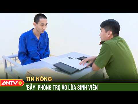 Bắt thanh niên lừa đảo tiền cọc phòng trọ của sinh viên | ANTV thumbnail