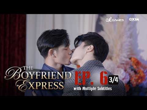 The Boyfriend Express | Episode 6 [3/4] thumbnail
