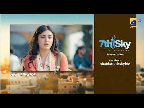 Shaidai Episode 14 Teaser - Feroze Khan - Sahar Hashmi - Bushra Ansari - 28th May 2026 thumbnail