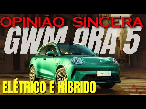 Conheça GWM ORA 5: Novo carro ELÉTRICO e HÍBRIDO melhor, mais BARATO que BYD? Preço, autonomia, vale thumbnail