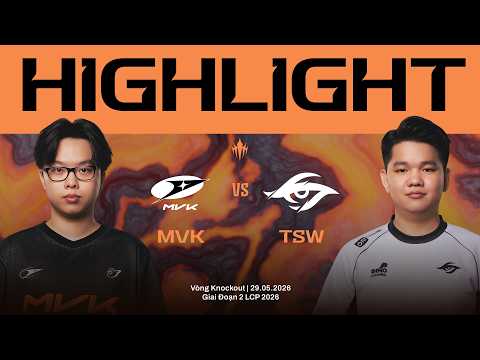 HIGHLIGHTS | TSW vs MVK | Vòng Knockout Giai Đoạn 2 LCP 2026 thumbnail
