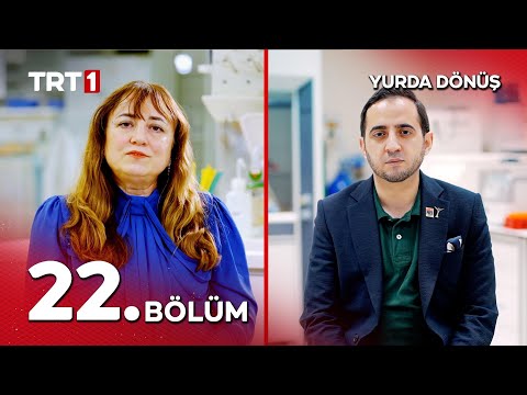 Yurda Dönüş 22. Bölüm thumbnail