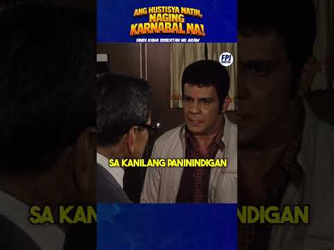 Kaya pala ang Hustisya natin ay naging Karnabal na! #fpj #fpjmovies  #fernandopoejr #Eddiegarcia thumbnail