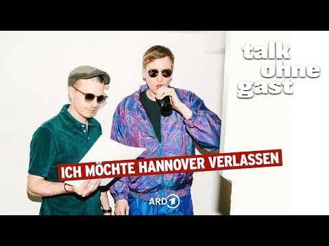 Ich möchte Hannover verlassen | Talk ohne Gast | Till Reiners, Moritz Neumeier thumbnail
