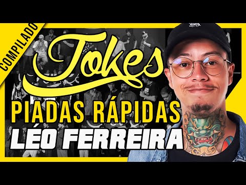 COMPILADO PIADAS RÁPIDAS - LÉO FERREIRA thumbnail