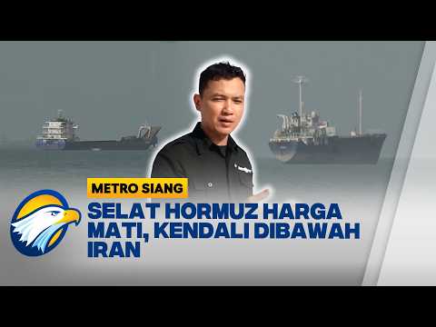 Iran Akhirnya Izinkan 30 Kapal Melintas dan Jamin Keamanan Penuh di Selat Hormuz - [Metro Siang] thumbnail