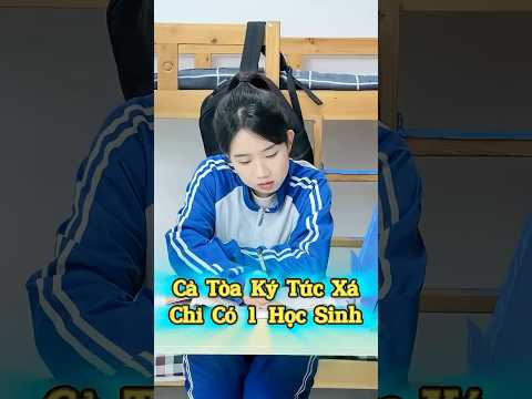 Cả Tòa Ký Túc Xá Chỉ Có Một Học Sinh ??? thumbnail