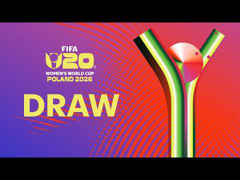 Draw | FIFA U-20 Women's World Cup Poland 2026™ thumbnail