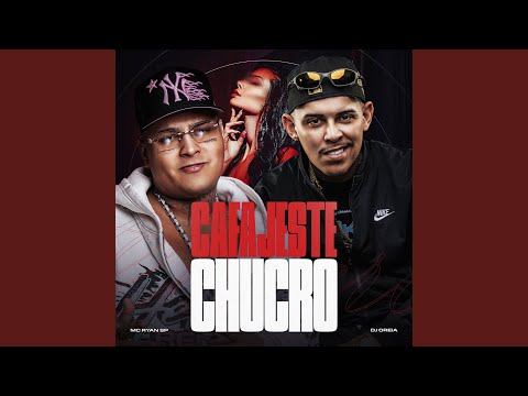 Cafajeste Chucro thumbnail