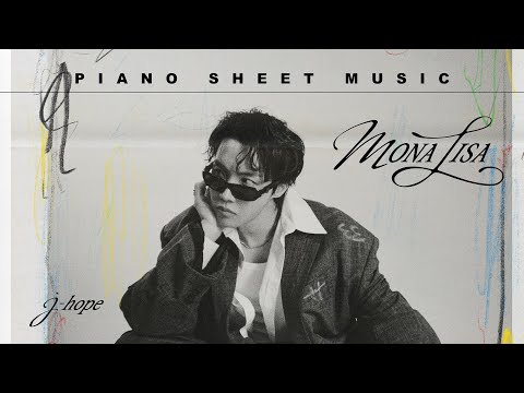 PIANO SHEET MUSIC: j-hope ‘MONA LISA’ thumbnail