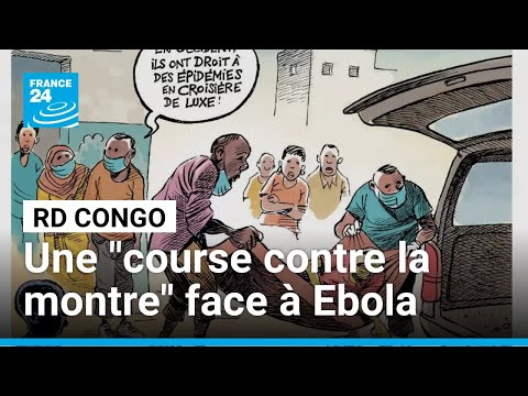 En RD Congo, une "course contre la montre" face au virus Ebola • FRANCE 24 thumbnail