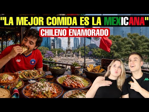 CHILENOS CAEN RENDIDOS ANTE MEXICO y SU COMIDA | ADMITEN QUE ES LA MEJOR DEL MUNDO thumbnail