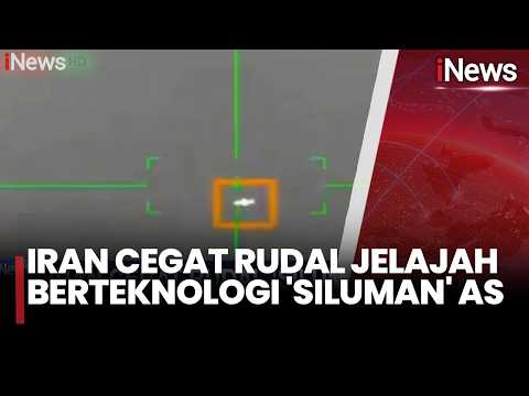 Iran Cegat Rudal Jelajah Berteknologi 'Siluman' AS | iNews Malam 28/5 thumbnail