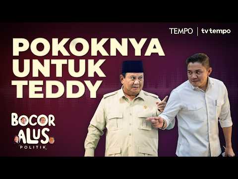 Karpet Merah Prabowo untuk Teddy Indra Wijaya | Bocor Alus Politik thumbnail