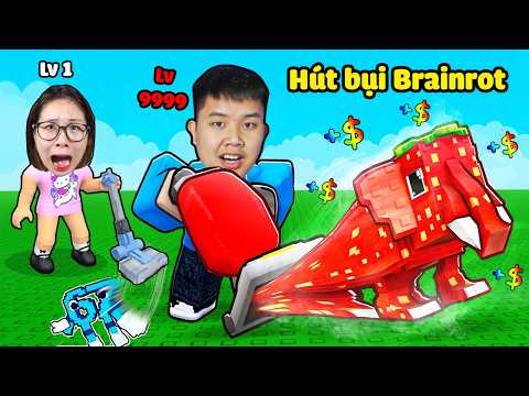 Thi hút bụi săn Brainrot xem ai có Brainrot đắt tiền nhất ? bqThanh Mua Máy VIP Ốc dởm thumbnail