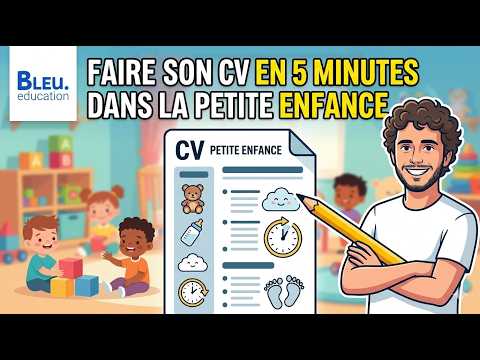 Faire son CV en 5 minutes dans la petite enfance thumbnail