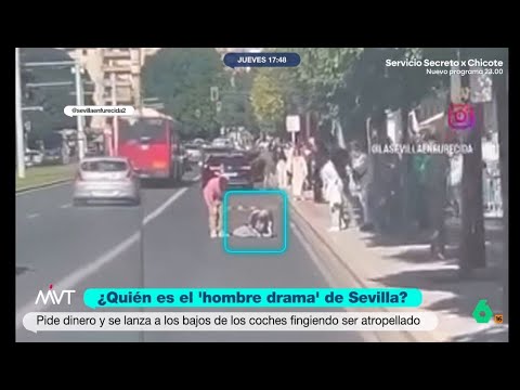 Se busca al 'hombre drama' que se tira por las calles de Sevilla - Más Vale Tarde thumbnail