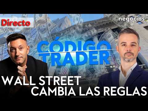 DIRECTO CÓDIGO TRADER | WALL STREET ANTE EL CAMBIO DE CICLO Y LAS CLAVES PARA BATIR AL MERCADO thumbnail