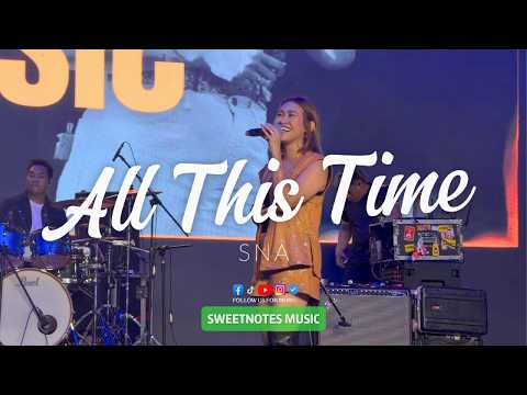 All This Tiime | Tiffany - Sweetnotes Live @ Senator Ninoy Aquino, Sultan Kudarat thumbnail