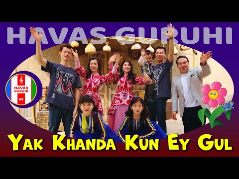 Yak Khanda Kun Ey Gul - HAVAS GURUHI - COVER 2025 --- ( Точиддин Мухиддин - Як ханда кун эй гул ) thumbnail